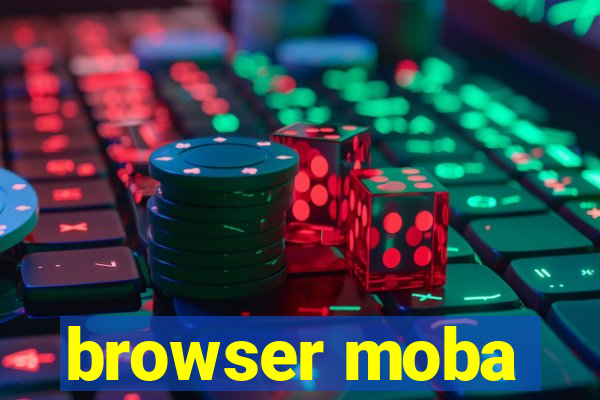 browser moba